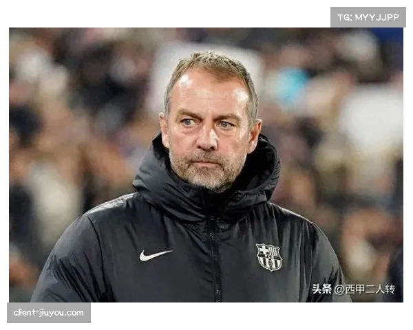 弗里克执教巴萨渐入佳境 五连胜体现战术体系成熟